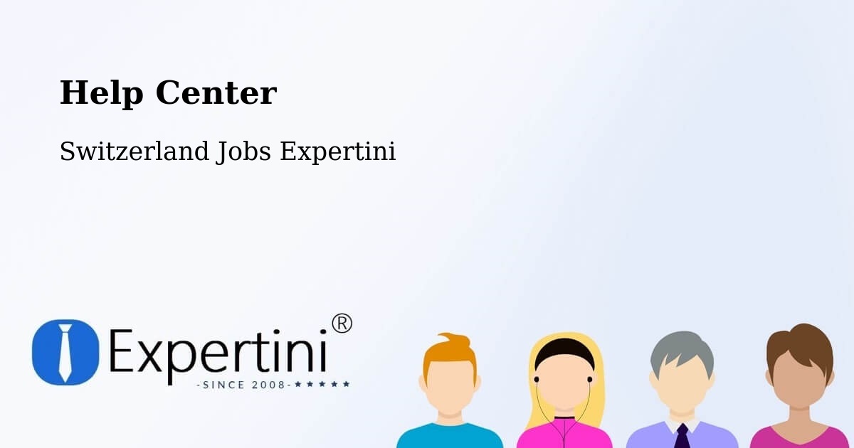 Help Center – Basel - Switzerland Jobs Expertini